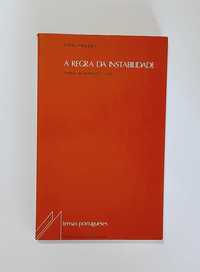 A Regra da Instabilidade – Textos Políticos - Mário Mesquita