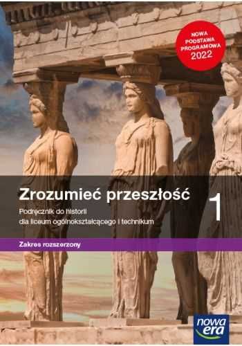 Zestaw podręcznik i maturalne karty pracy Zrozumieć przeszłość 1