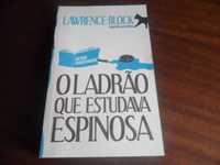 "O Ladrão que Estudava Espinosa" de Lawrence Block - 1ª Edição de 2011