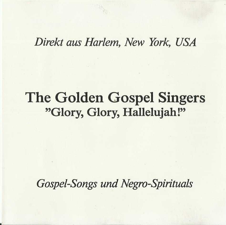 The Golden Gospel Singers - "Glory, Glory, Hallelujah!"