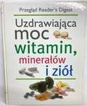 Przegląd Reader's Digest Uzdrawiającą moc witamin, minerałów i ziół