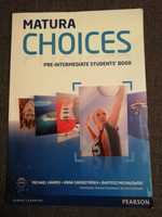 Matura Choices PRE-INTERMEDIATE Student's Book