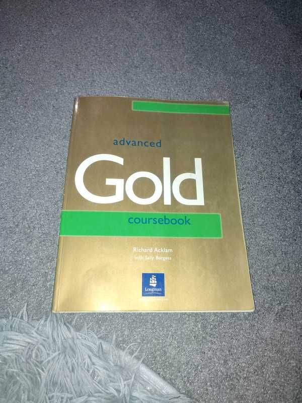 podręcznik Advanced Gold Coursebook Richard Acklam, Sally Burgess