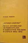 Wesołe gazetki: Prasa satyryczno-humorystyczna w Królestwie Polskim