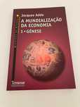A Mundialização da Economia - Vol. I e II