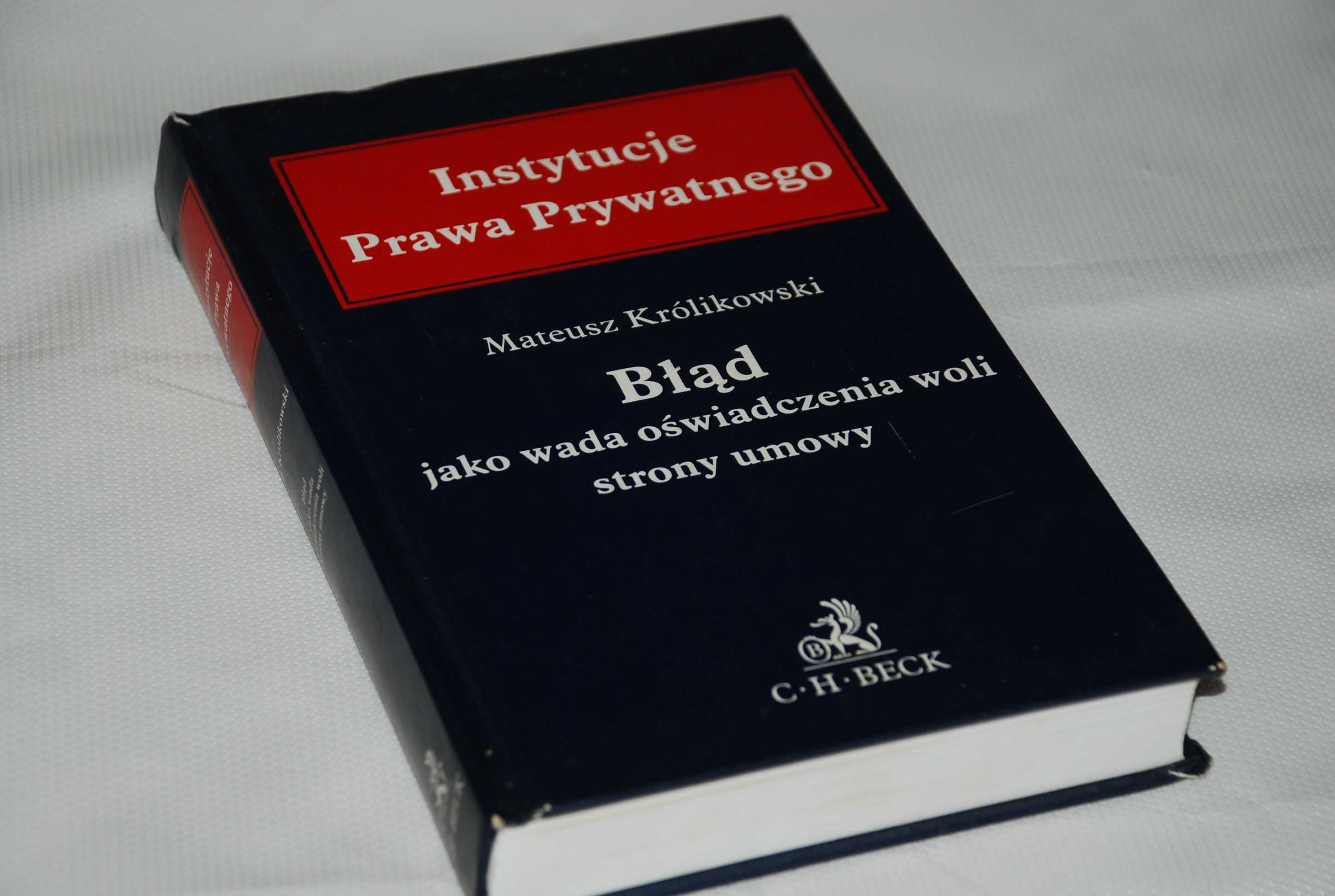 Błąd jako wada w oświadczeniu woli strony - Królikowski