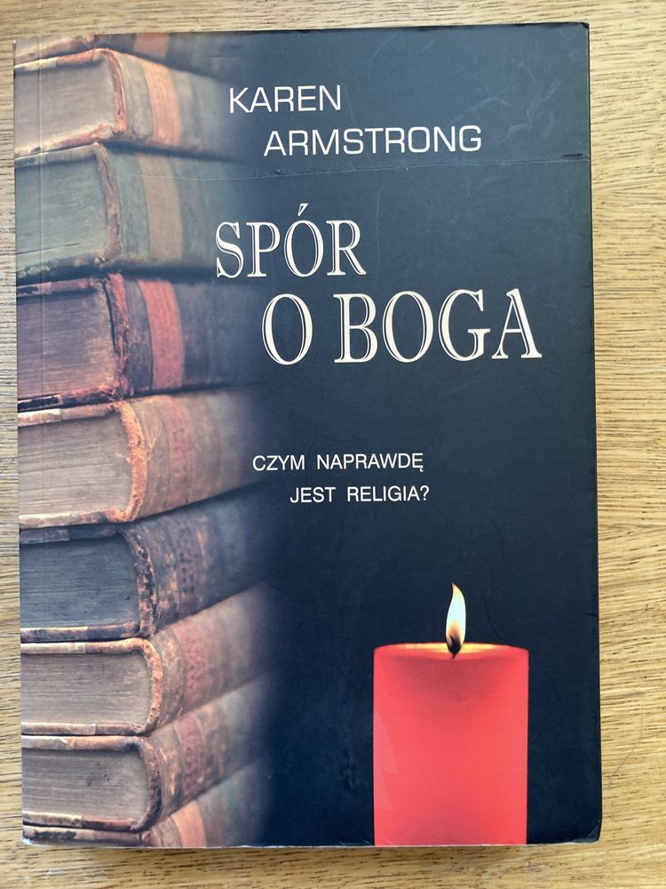 Karen Armstrong „Spór o Boga”