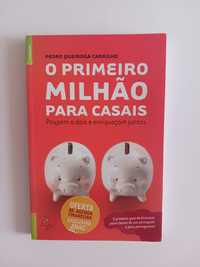 Livro O Primeiro Milhão para Casais, de Pedro Queiroga Carrilho