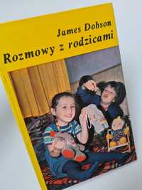 Rozmowy z rodzicami - James Dobson. Książka