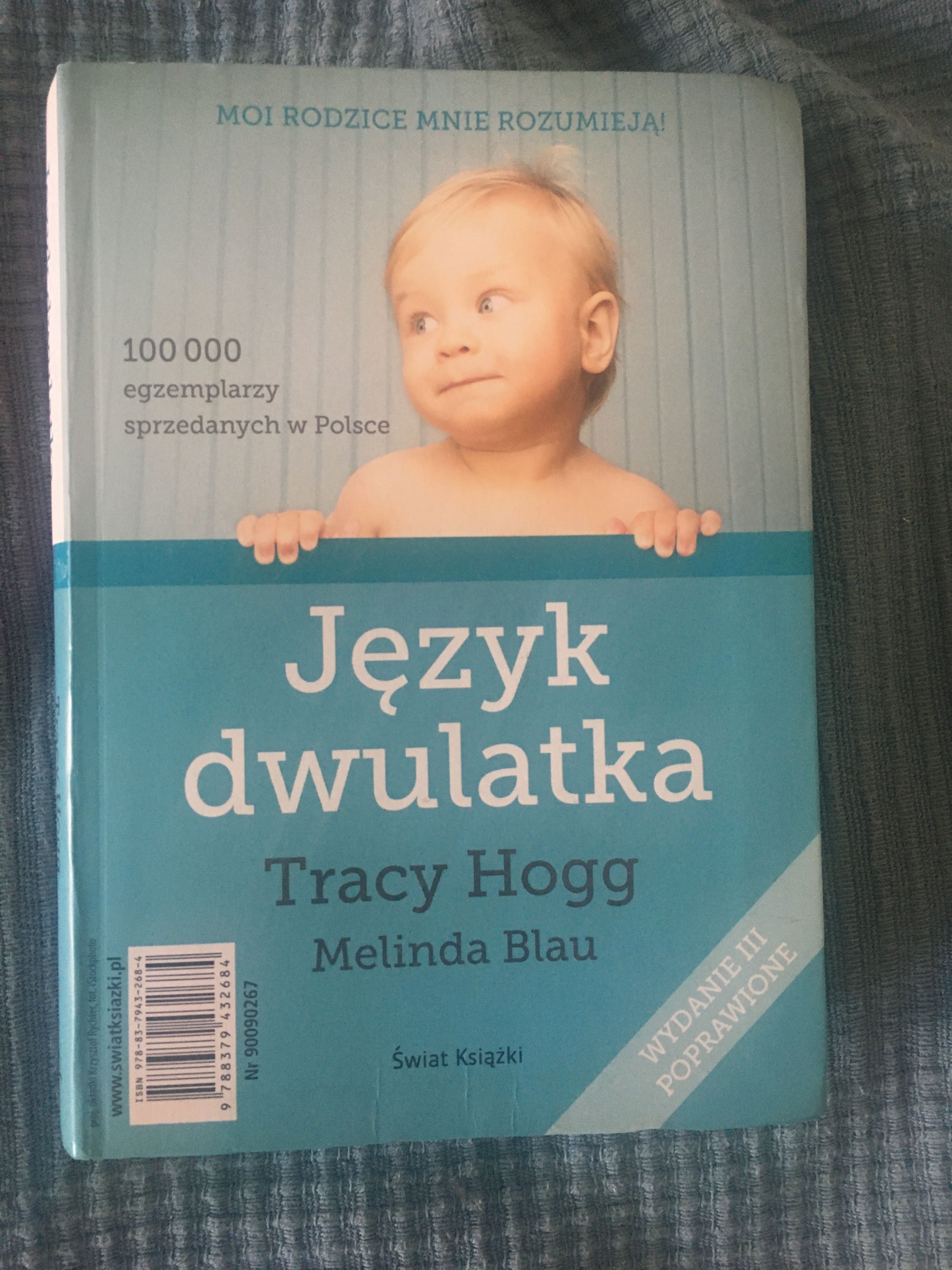 Traci Hogg Język niemowląt Język dwulatka 2 książki