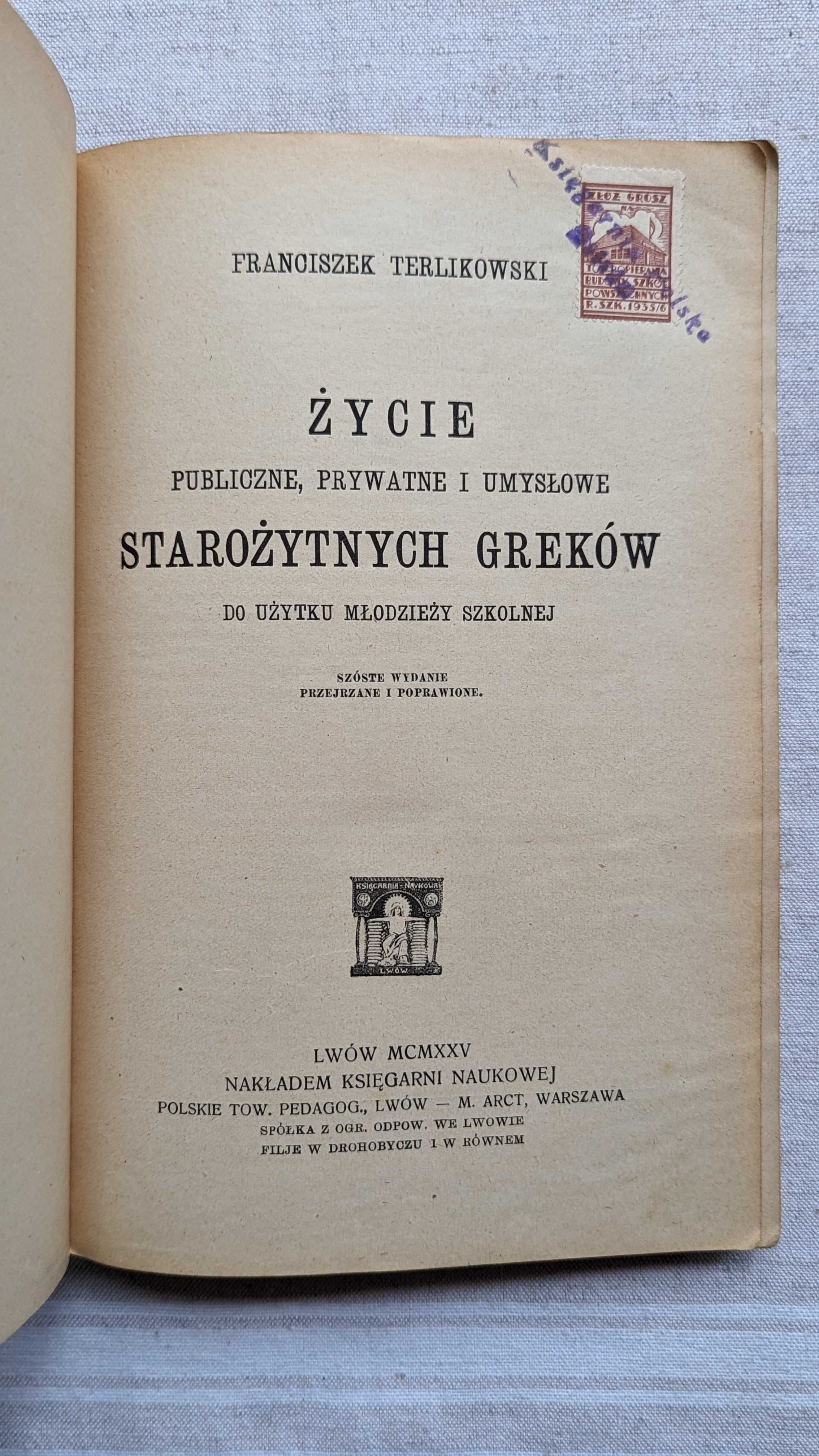 Życie Publiczne, Prywatne i Umysłowe Starożytnych Greków, Terlikowski