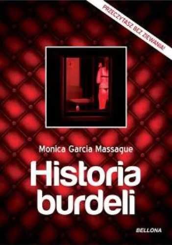 Historia burdeli - Monica Garcia Massague