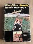 Nasze zwierzęta Władysław Strojny
