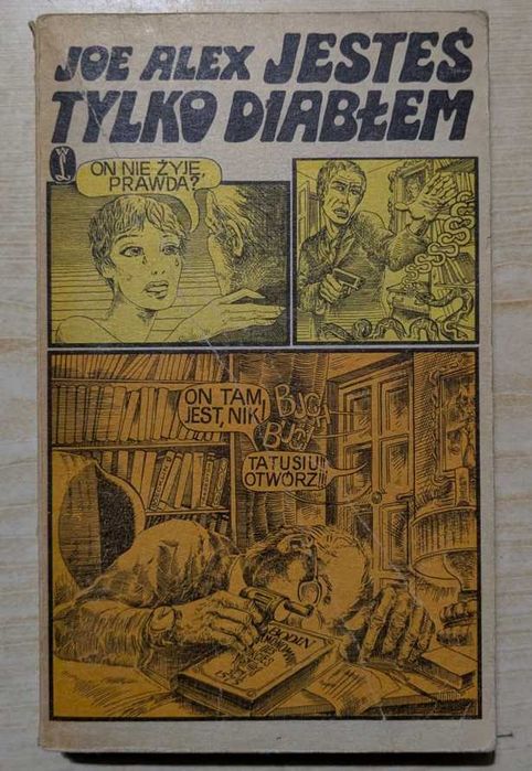 Jesteś tylko diabłem - autor: Joe Alex
