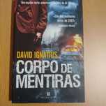 Corpo de Mentiras - David Ignatius - Portes Incluídos