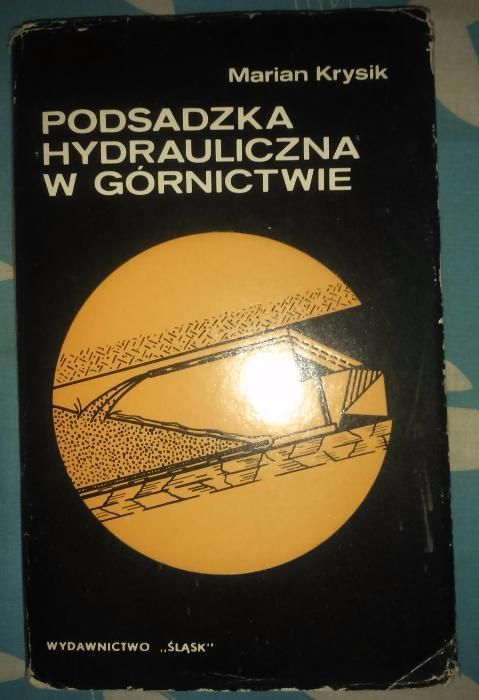 Podsadzka hydrauliczna w górnictwie