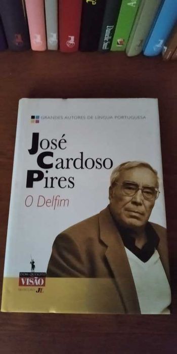 O Delfim - José Cardoso Pires
