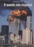 11 de setembro de 2001- Atentados Torres Gémeas
