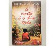 A noite é o dia todo, de Preeta Samarasan