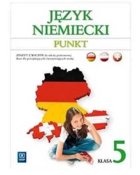 PUNKT klasa 5 ĆWICZENIA język niemiecki wydawnictwo WSiP