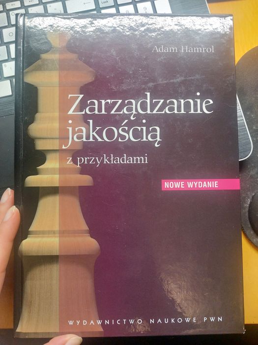 Adam Hamrol Zarządzanie jakością z przykładami