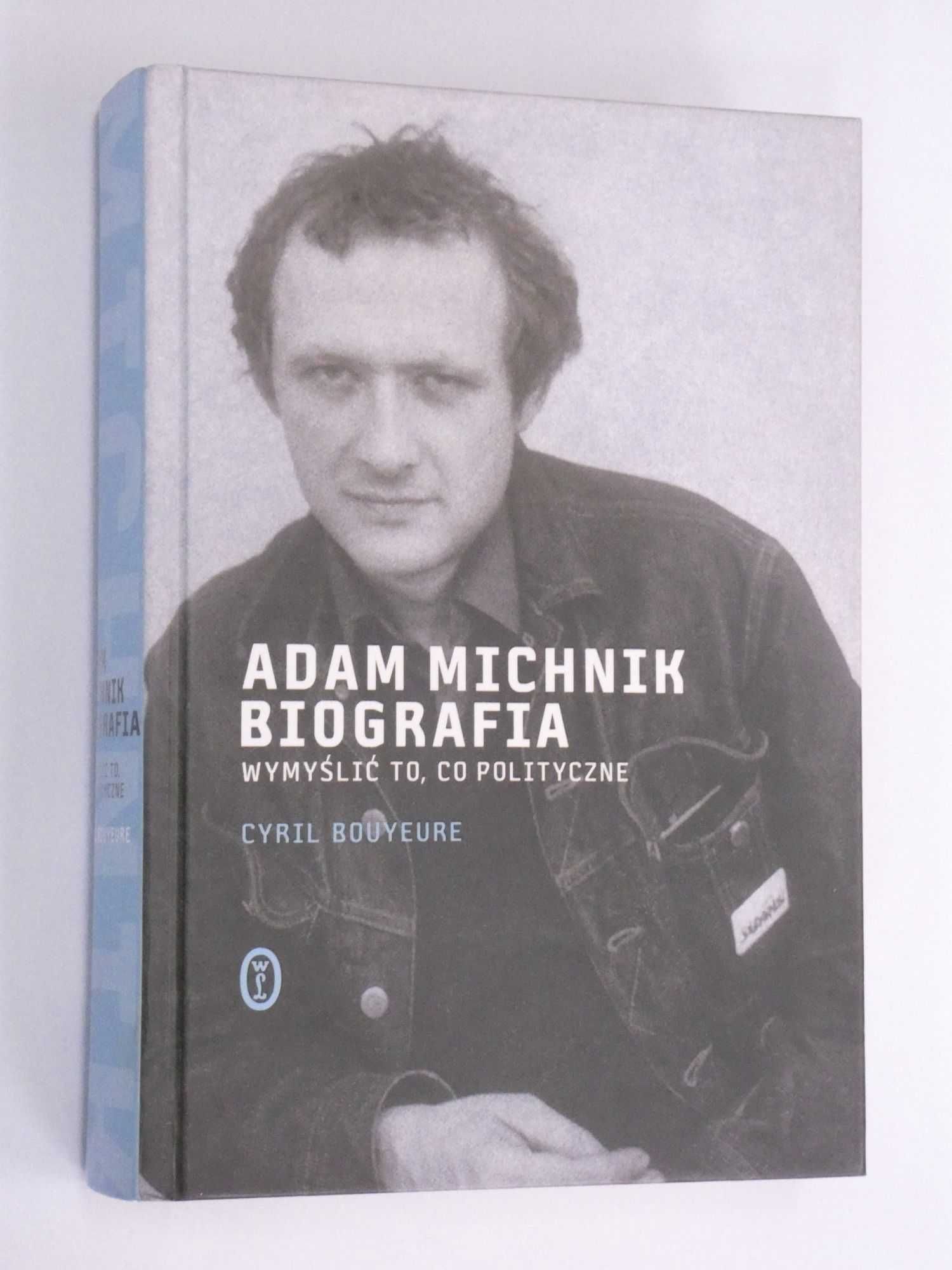 Adam Michnik Biografia Bouyeure
