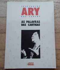 As Palavras das Cantigas, de José Carlos Ary dos Santos