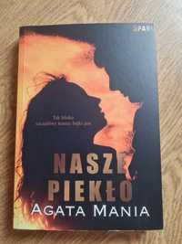 Nasze piekło A. Mania