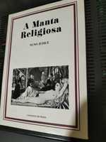1° edição A manta religiosa NUNO JÚDICE livro raro
A MANTA RELIGIOSA