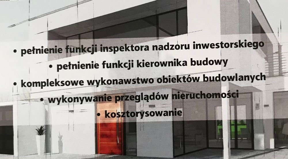 Inspektor Nadzoru Inwestorskiego/Kierownik Budowy