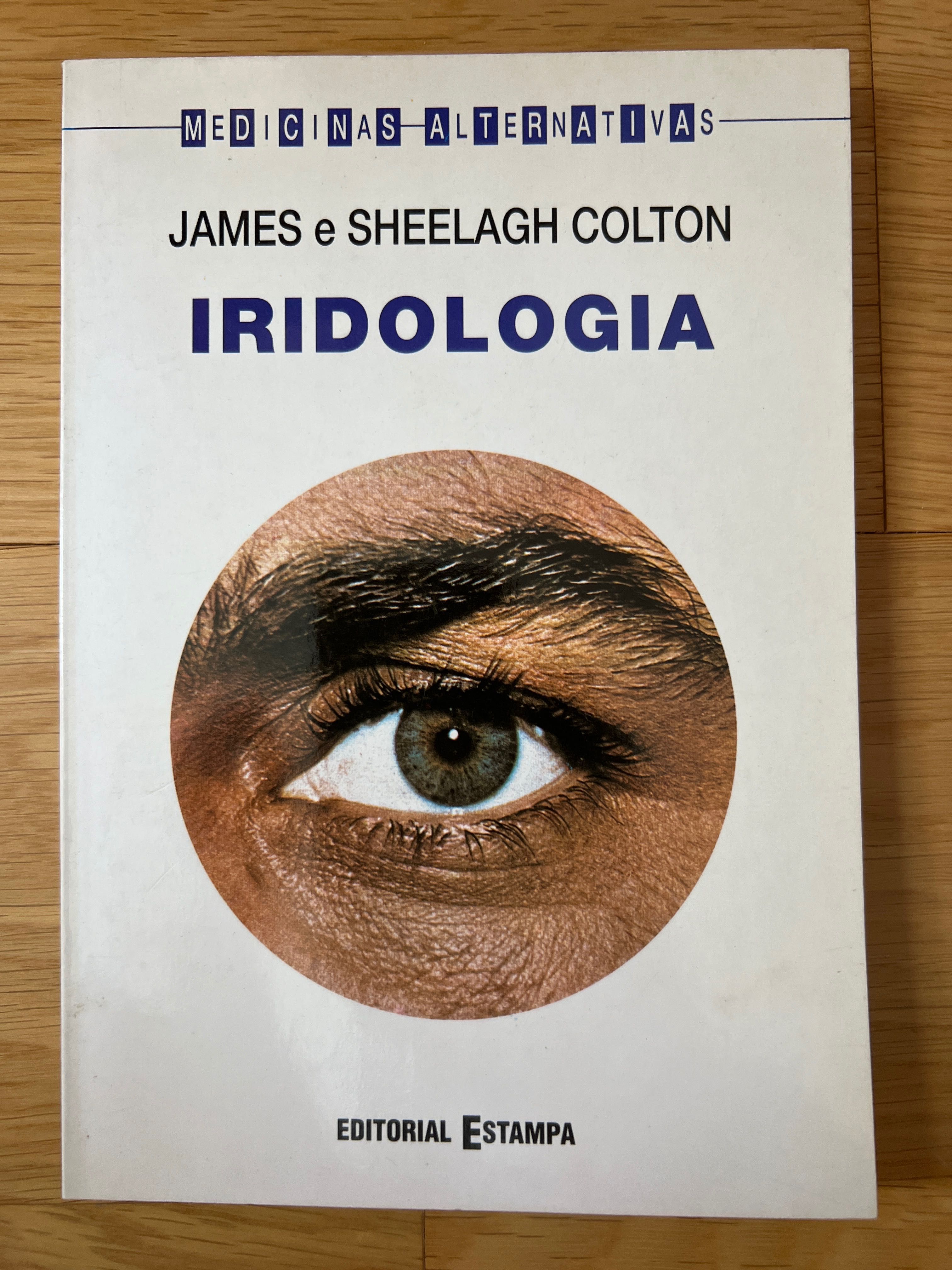Iridologia. De James e Sheelagh Colton
