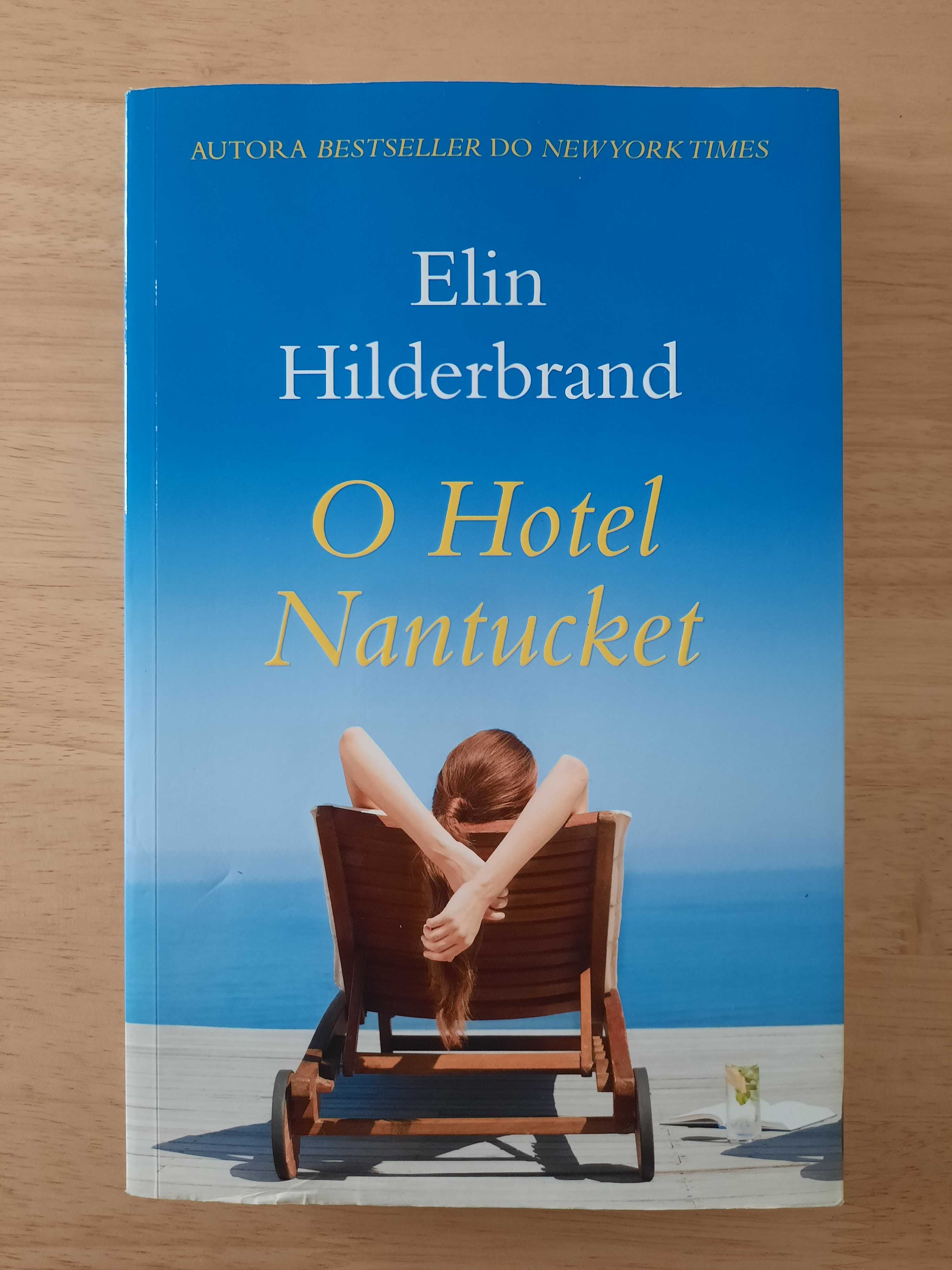 O Hotel Nantucket - Elin Hilderbrand