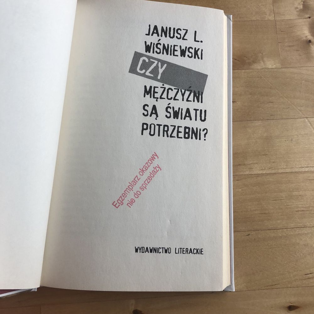 Książka Czy mężczyźni są światu potrzebni?- Janusz L. Wiśniewski