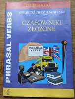 Sprawdź swój angielski Czasowniki złożone. Phrasal Verbs - J. Harrison