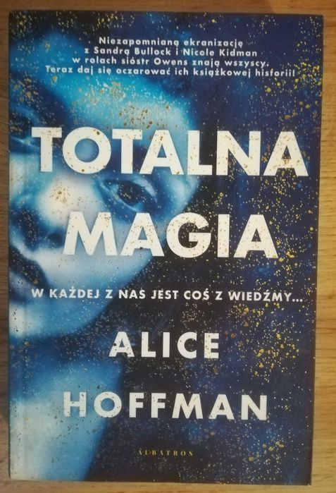 Nowa Totalna magia Alice Hoffman + Gratis