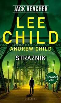 Jack Reacher: Strażnik, Lee Child , Andrew Child