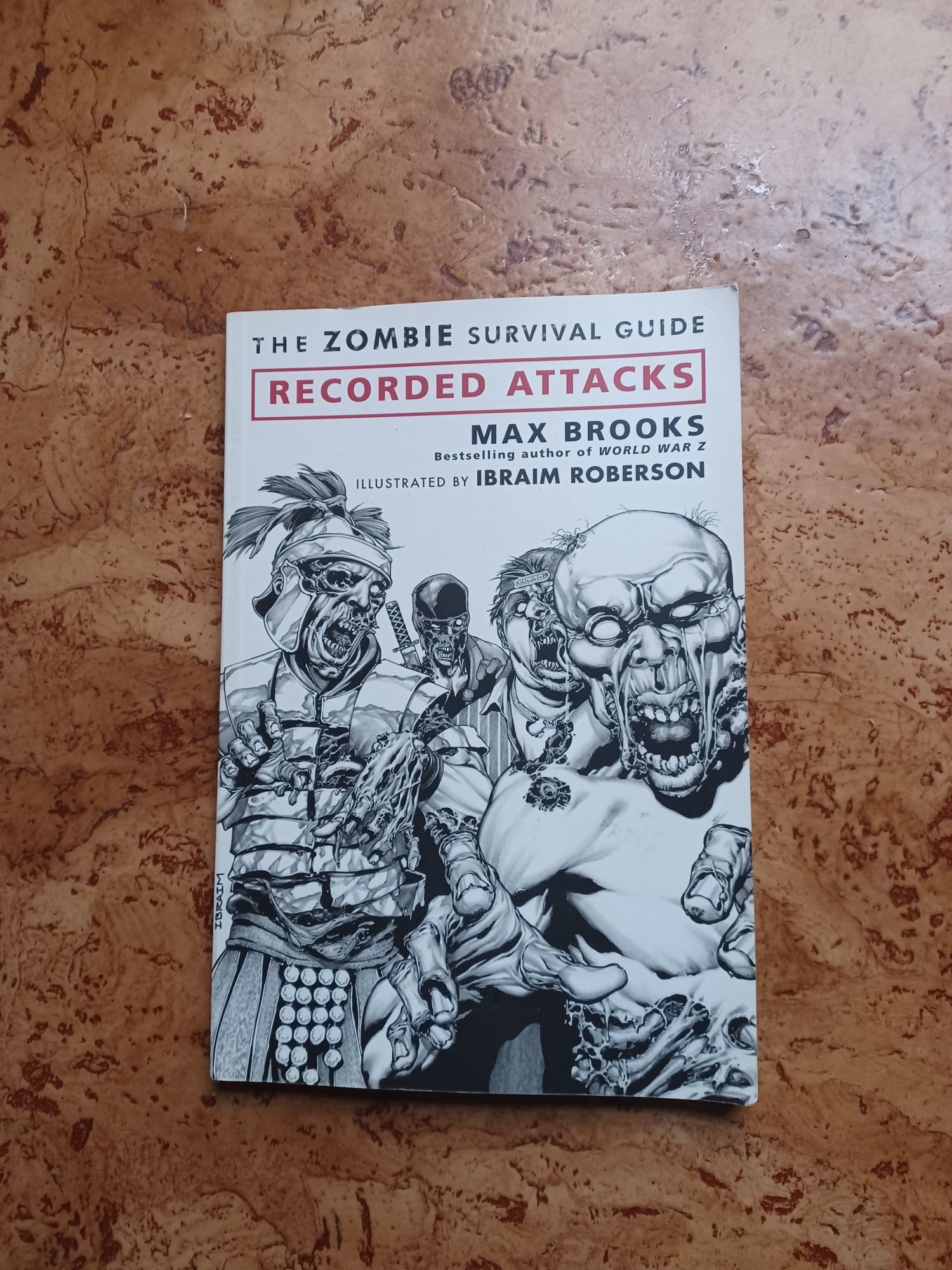 The Zombie survival Guide Por Max Brooks