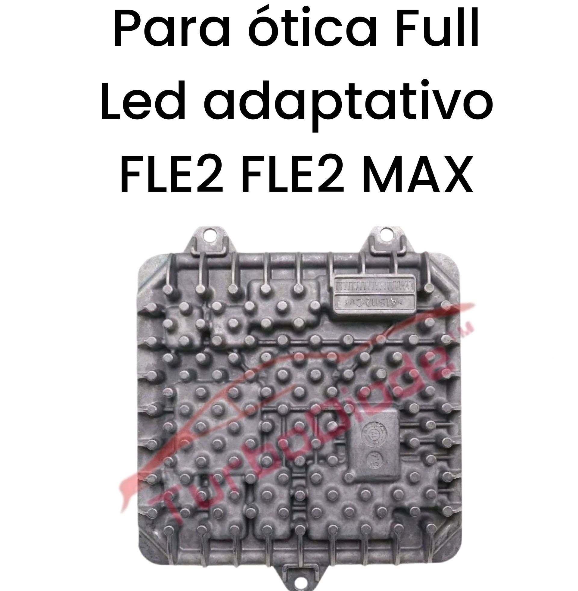 Módulo para ótica Full Led adaptativo FLE2 FLE2 MAX BMW