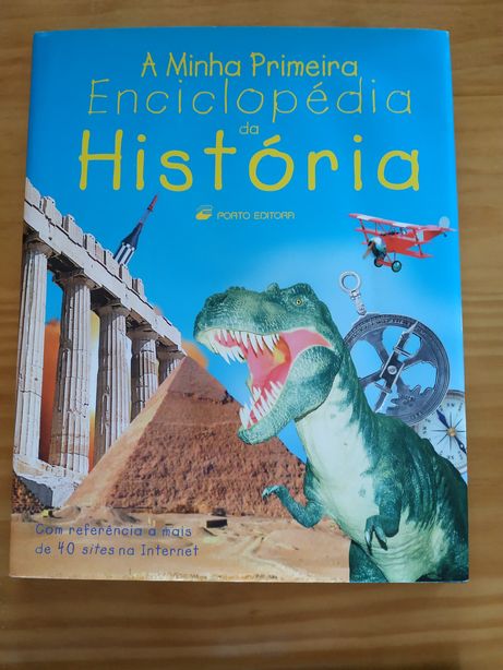 "A minha primeira enciclopédia de História" da Porto editora