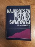 Najkrótsza historia II wojny światowej Olgierd Terlecki