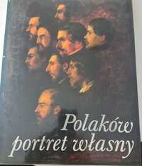 Polaków Portret Własny praca zbiorowa część I 1983rok