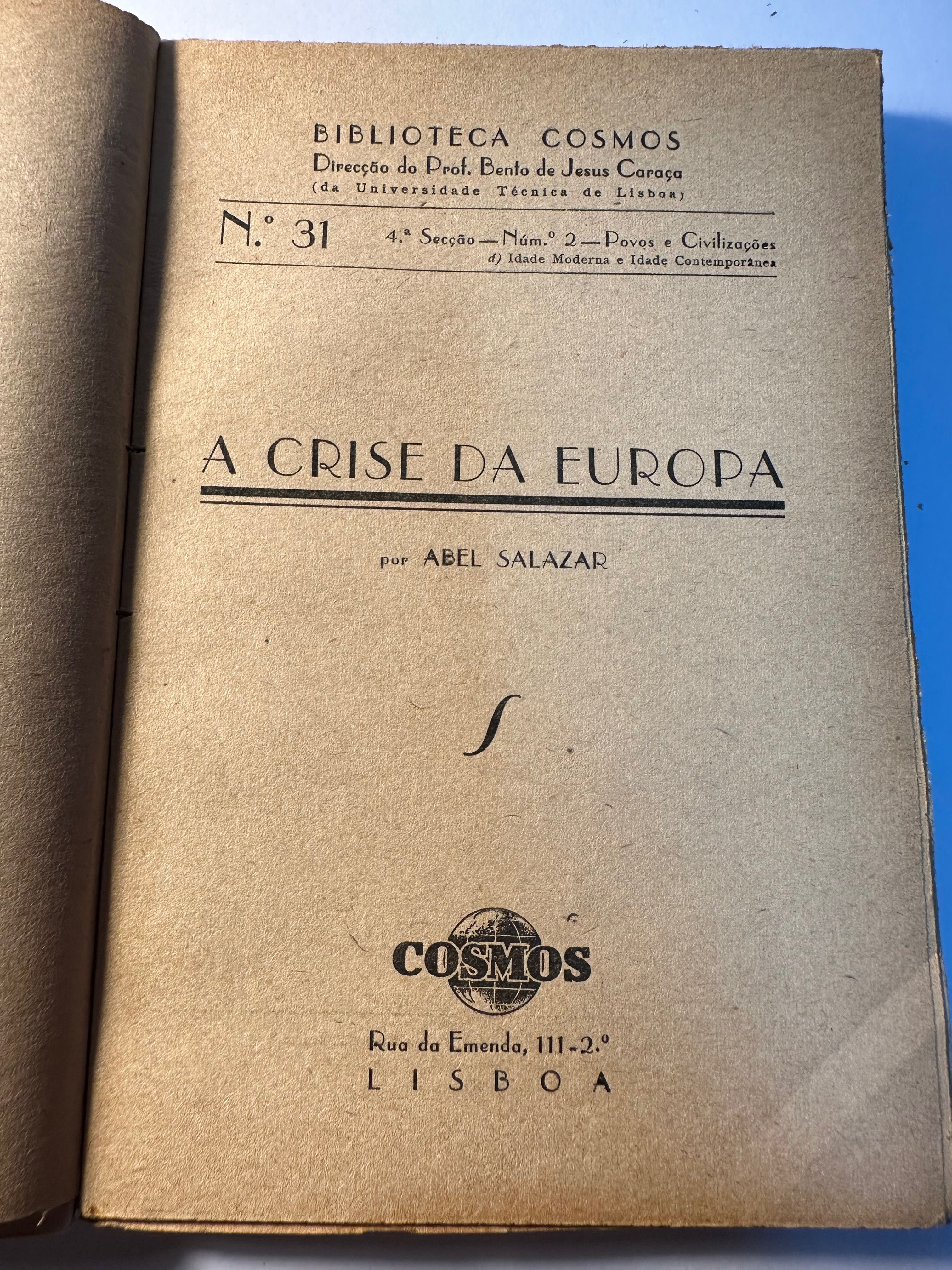 A Crise da Europa, por Abel Salazar - 1942