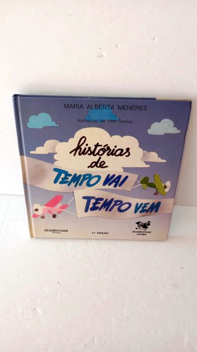 Histórias de Tempo Vai e Tempo Vem