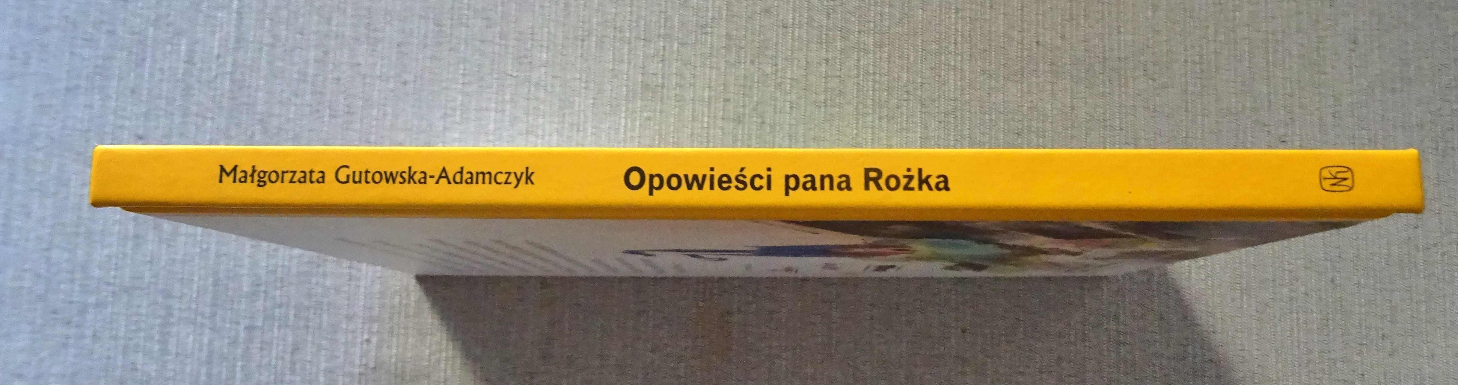 Opowieści pana Rożka - Małgorzata Gutowska-Adamczyk