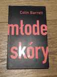 Colin Barrett - Młode skóry