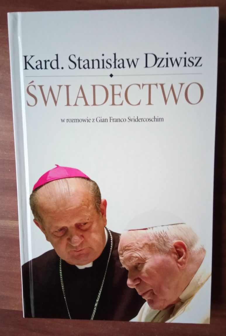 Kardynał Stanisław Dziwisz "Świadectwo"