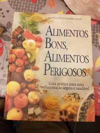 Livro Alimentos bons, alimentos perigosos