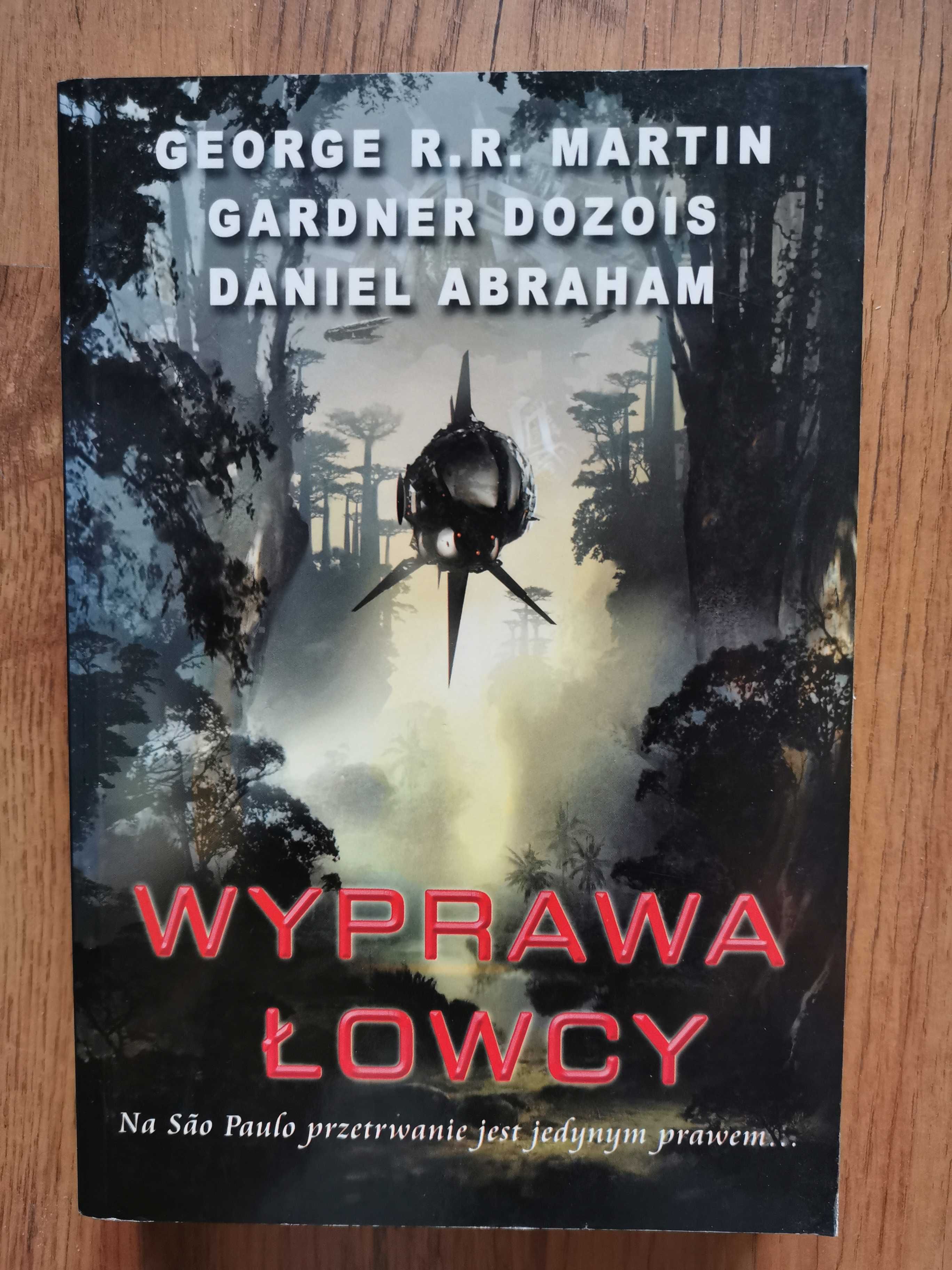 Wyprawa łowcy. Kilku autorów.
