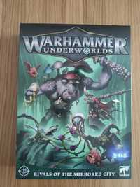 Rivals of the mirrored city, whu, Warhammer underworlds (nowe)