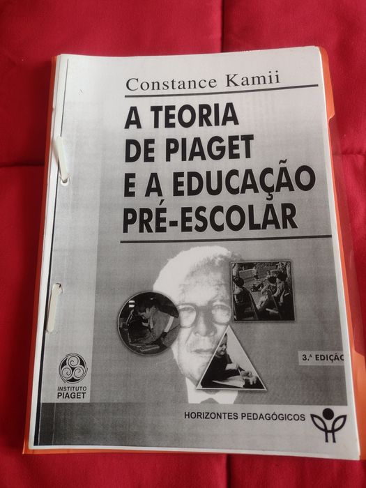 Livro "A teoria de Piaget e a educação pré-escolar",de Constance Kamii